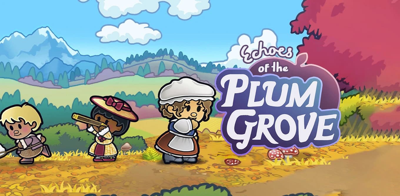 Echoes Of The Plum Grove